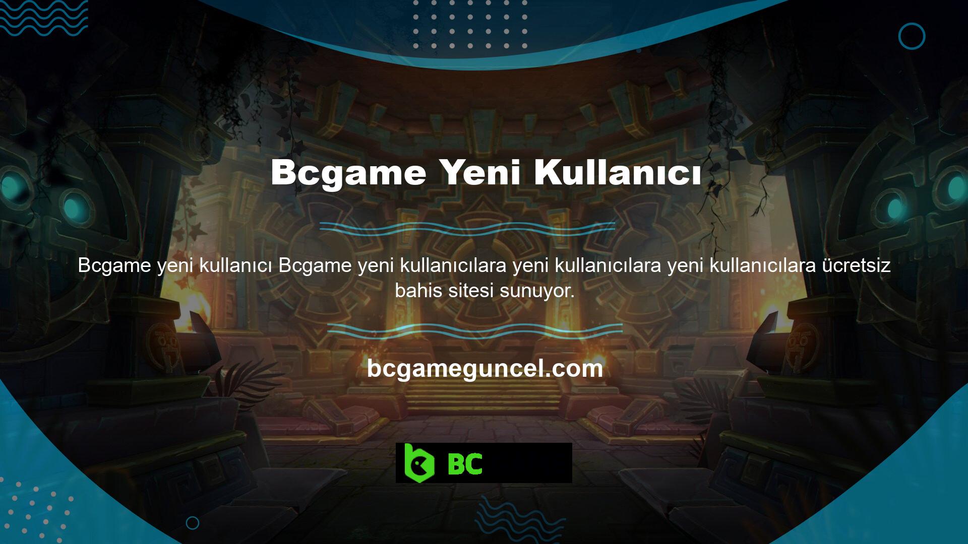 Ayrıca kullanıcılardan para almadan da bahse gireriz